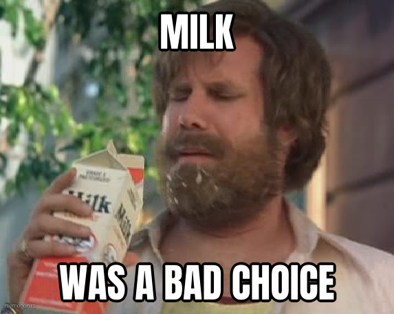 Milk Was a Bad Choice preview