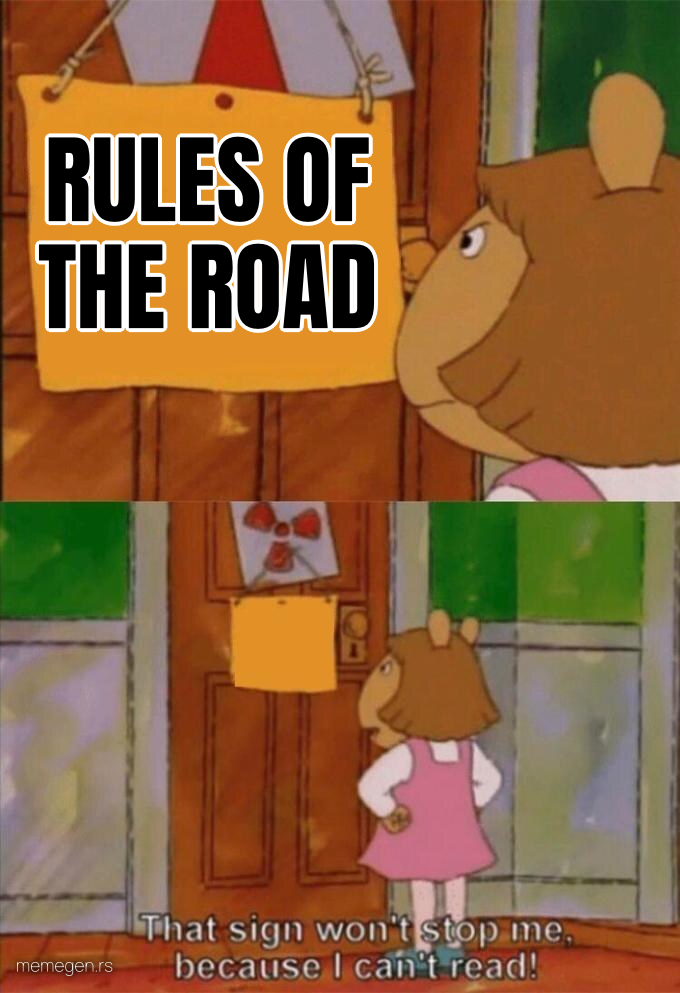 DW Sign Won't Stop Me Because I Can't Read preview