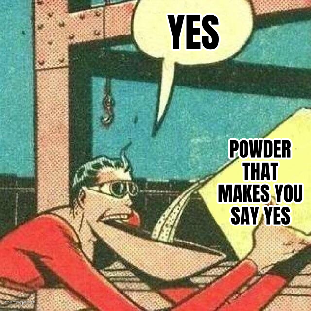 Powder that makes you say yes preview