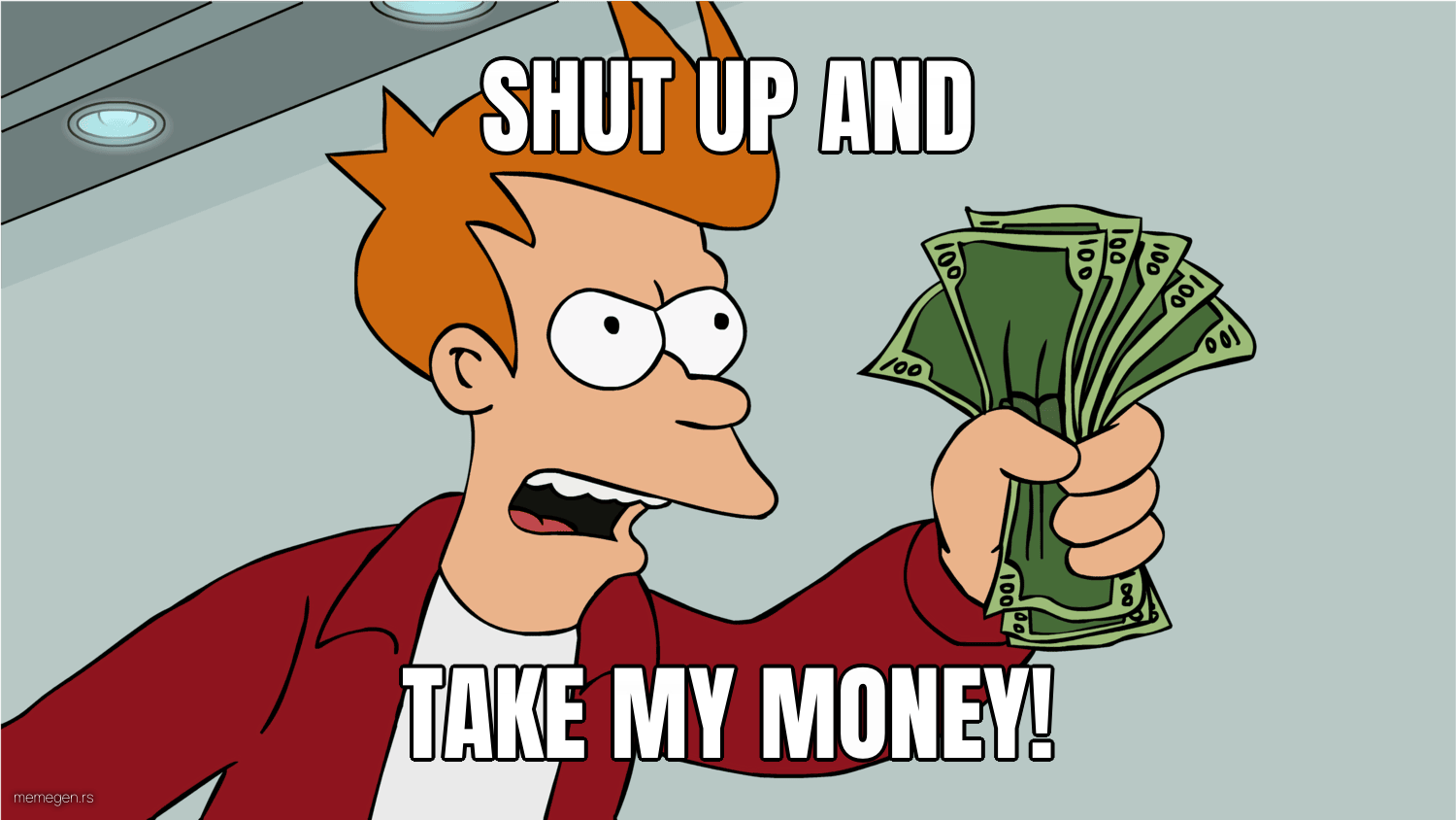 Shut Up And Take My Money Fry preview